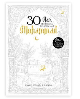 30 hari lebih dekat dengan nabi muhammad